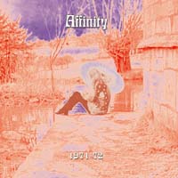 New Affinity CD: 1971-72