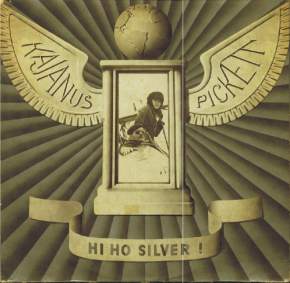 Kajanus Pickett - Hi Ho Silver - front